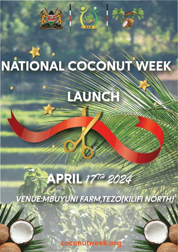 The National Coconut week is here! The official Launch this April 17th 2024, at Mbuyuni Farm, Tezo (Kilifi North). Be part of the revolution. Don't miss Out! #onecoconuttreeatatime #NCWlaunch #letsgetgrowing