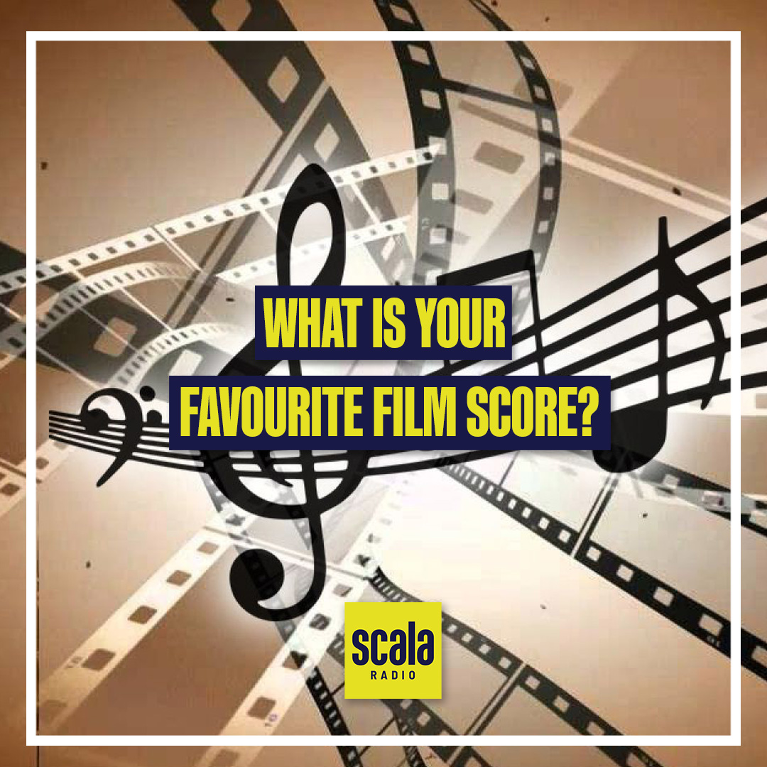 Soundtracks can make or break a film! What is your all-time favourite film score? | #ScalaRadio #MovieMusic