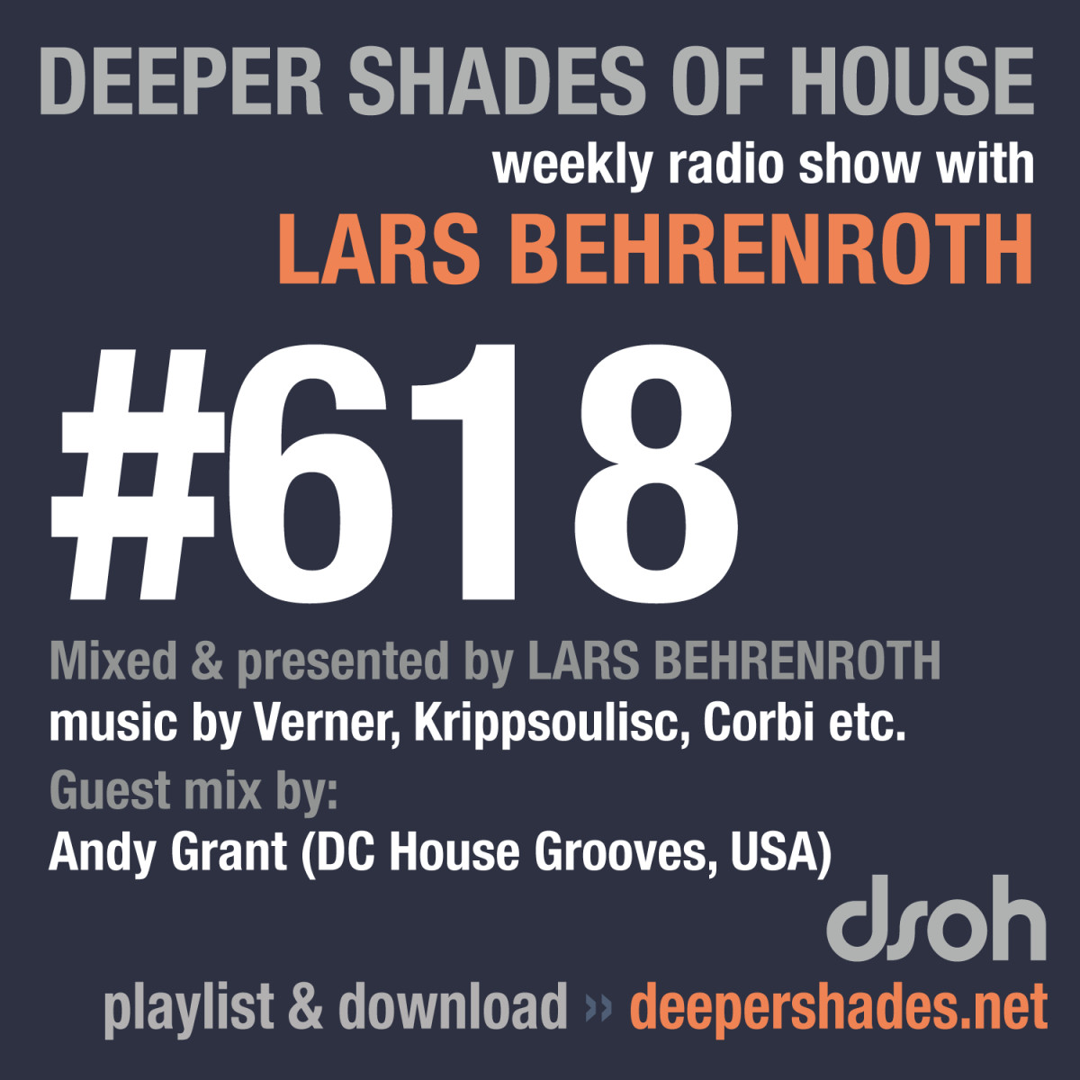 #nowplaying on radio.deepershades.net : Lars Behrenroth w/ excl. guest mix by ANDY GRANT (DC House Grooves) - DSOH #618 Deeper Shades Of House #deephouse #livestream #dsoh #housemusic