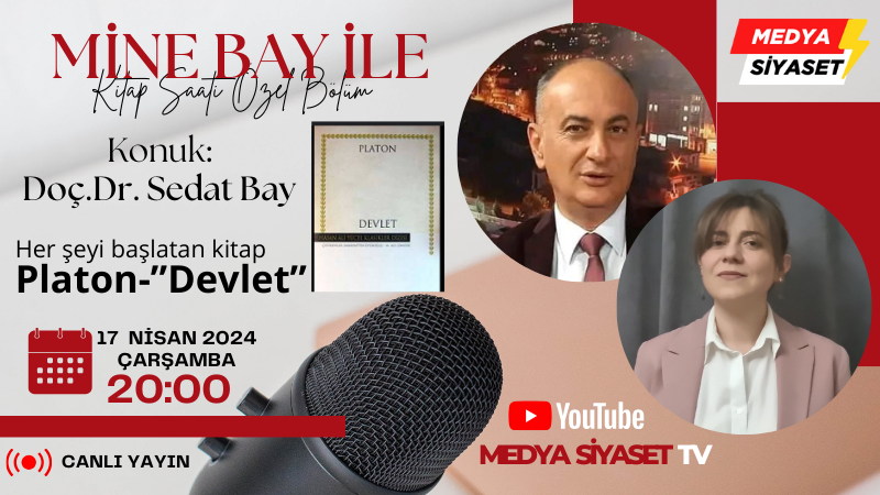 🔴Yazar Mine Bay ile Kitap Saati 'Özel' programında tanıtılacak kitap 'Her şeyi başlatan kitap Platon-' Devlet' Konuk: Doç.Dr.Sedat Bay 🗓️17 Nisan 2024 Çarşamba ⏱️20:00 ➡️Canlı yayın başladığında izlemek ve bildirim almak için👇 youtube.com/watch?v=VTJPJ7… 📡Youtube/ Medya Siyaset…