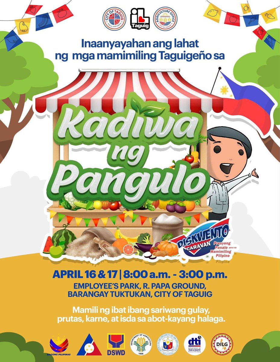 Inaanyayahan ang lahat ng mga mamimiling Taguigueño dahil narito na ang KADIWA ng Pangulo! Bisitahin ito sa Employees Park, R. Papa Ground, Brgy. Tuktukan sa darating na April 16 at 17, Martes at Miyerkules sa ganap na 8 ng umaga hanggang 3 ng hapon. #ilovetaguig