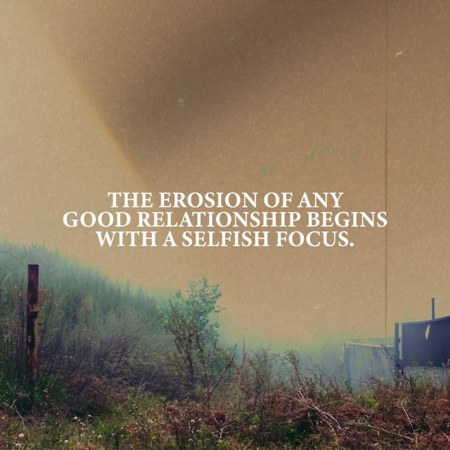 One of the biggest issue of Marriage is SELFISHNESS!