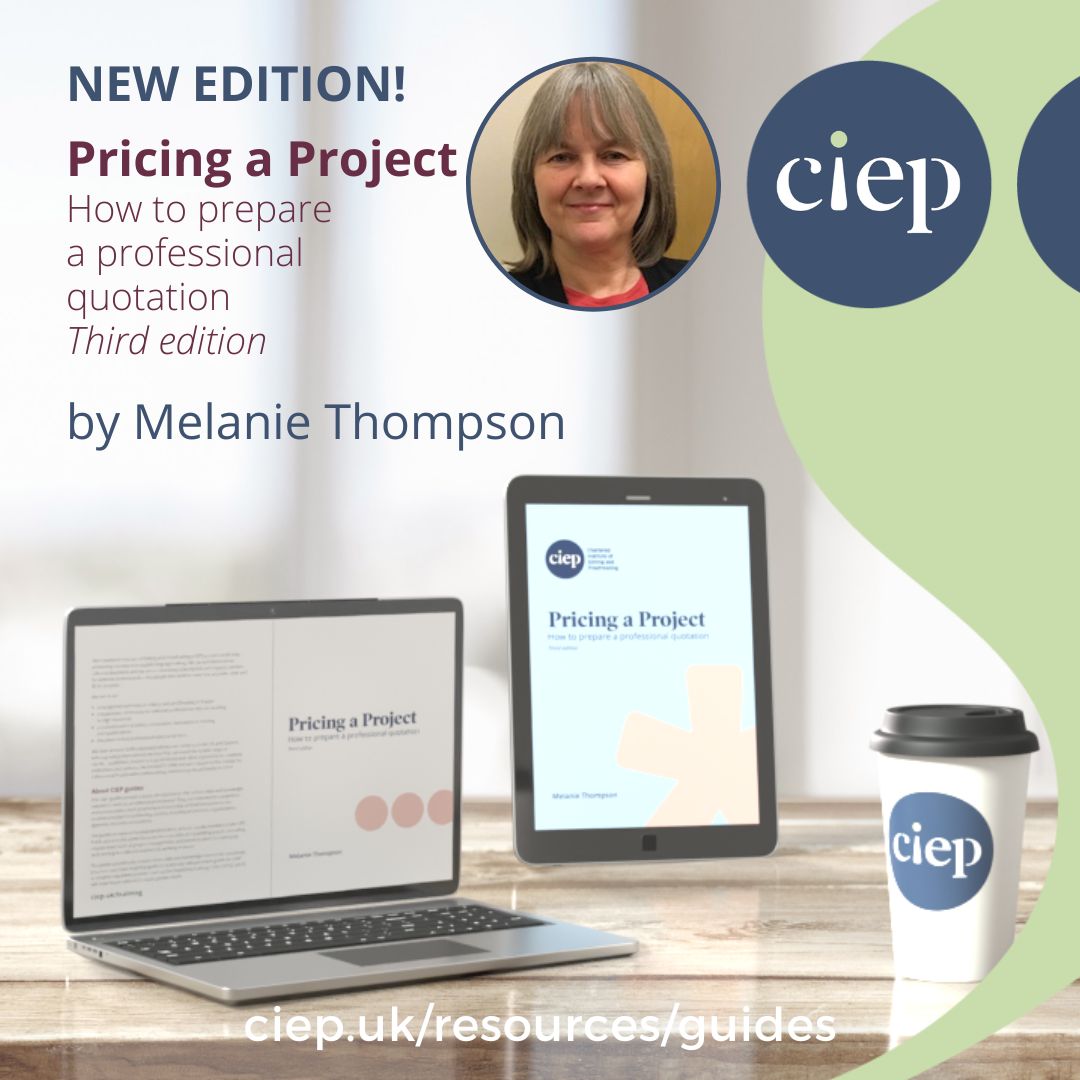 CIEP GUIDES: NEW EDITION! 'Pricing a Project' by Melanie Thompson describes the quotation process, from taking a brief to agreeing terms and conditions. 📖 Buy it here 🔗 bit.ly/40RQV05 📁 PDF version FREE 🤩 for CIEP members! 📓 ePub edition now available too!