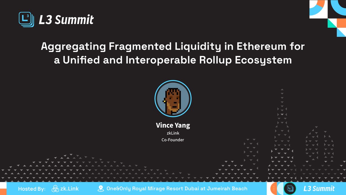 ✨Ever wondered how to create a unified and interoperable rollup ecosystem by aggregating fragmented liquidity among ETH L2s? Get excited for this Keynote from 13:35 - 14:00 by @zkVinceReal - Co-Founder of @zkLink_Official @zkLinkNova. #zkLink #Layer3 👉lu.ma/L3Summit-Dubai