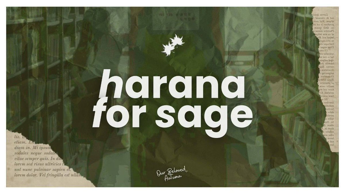 ㅤ ㅤ 

       ❨  HARANA  PARA  KAY  𝗦𝗔𝗚𝗘 ❩ 
       #OurBelovedSage  🍂 041424

ㅤ