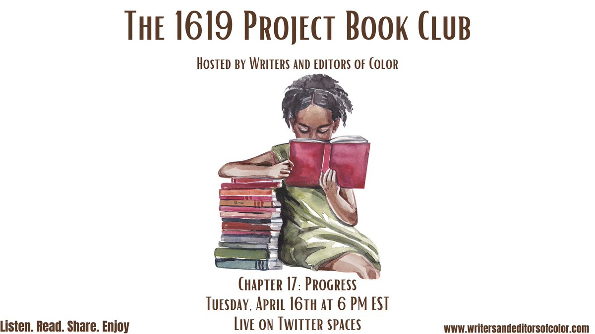 Join #WEOC tonight at 6PM EST for our 1619 Project Book Club: Chapter 17: Progress live on Twitter Spaces twitter.com/i/spaces/1LyxB… @phoenixandswan_ @pseanb @PetiriIra @quinn_willi @RWayneBranch @baselpoet @rritikasharmaa