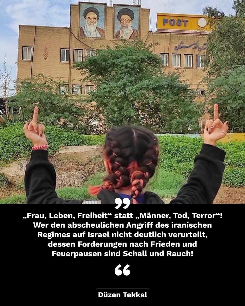 DuezenTekkal's tweet photo. „Frau Leben Freiheit“ statt „Männer, Tod, Terror“! Wer den abscheulichen #Drohnen-Angriff des iranischen Regimes auf #Israel nicht deutlich verurteilt, dessen Forderungen nach Frieden und Feuerpausen sind Schall und Rauch!  Der ist für noch mehr Krieg, Leid u. Zerstörung! https://t.co/GTKpgteZZM