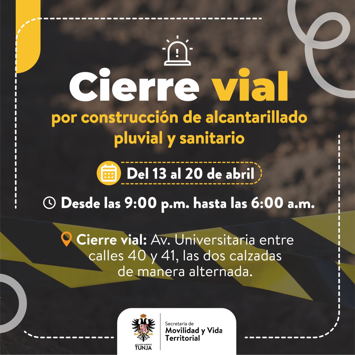 LaIndependenci1's tweet photo. La @MovilidadTunja alertó sovbre cierres viales, por construcción de alcantarillado pluvial y sanitario, se va a presentar cierre vial en la Avenida Universitaria, entre calles 40 y 41, desde el 13 de abril hasta el 20 de abril, en horario nocturno, de 9:00 p.m. a 6:00 a.m. https://t.co/jqKFry30R2