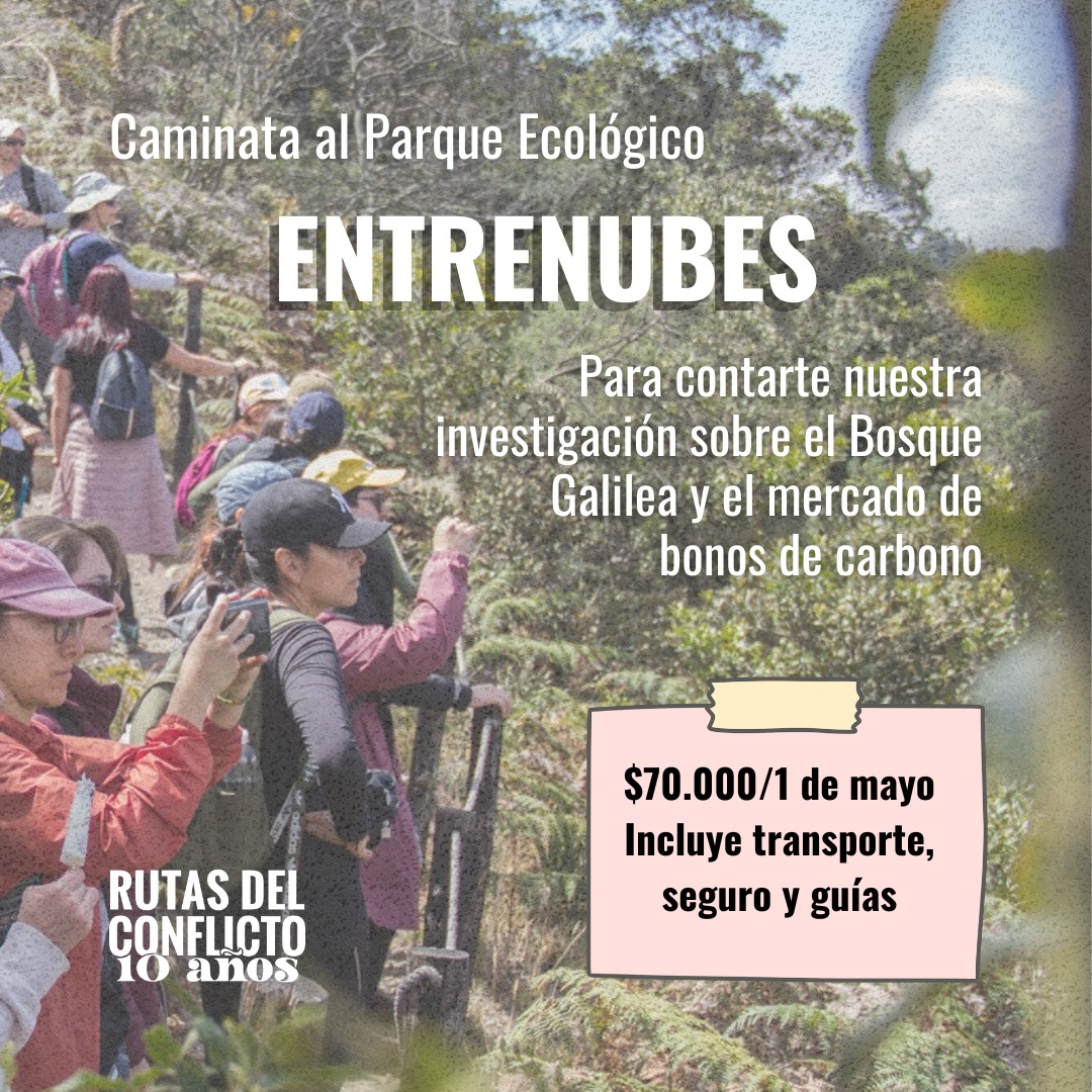 ¡Apoya nuestro trabajo asistiendo a los eventos de los #10AñosDeRutas! En esta ocasión, invitamos a la caminata a Entrenubes, el miércoles 1 de mayo, en la que hablaremos de los impactos de los Bonos de Carbono en Bosque Galilea. 
🎫 $70.000, info para pagos por mensaje interno.