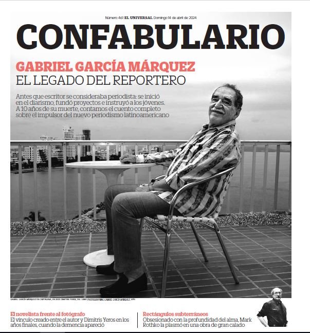 #Portada Conmemoramos los 10 años de muerte de García Márquez. Exploramos su faceta como periodista: desde sus pasos por las redacciones de Colombia y México, donde también fue promotor de un periodismo latinoamericano. interactivos.eluniversal.com.mx/2024/confabula…