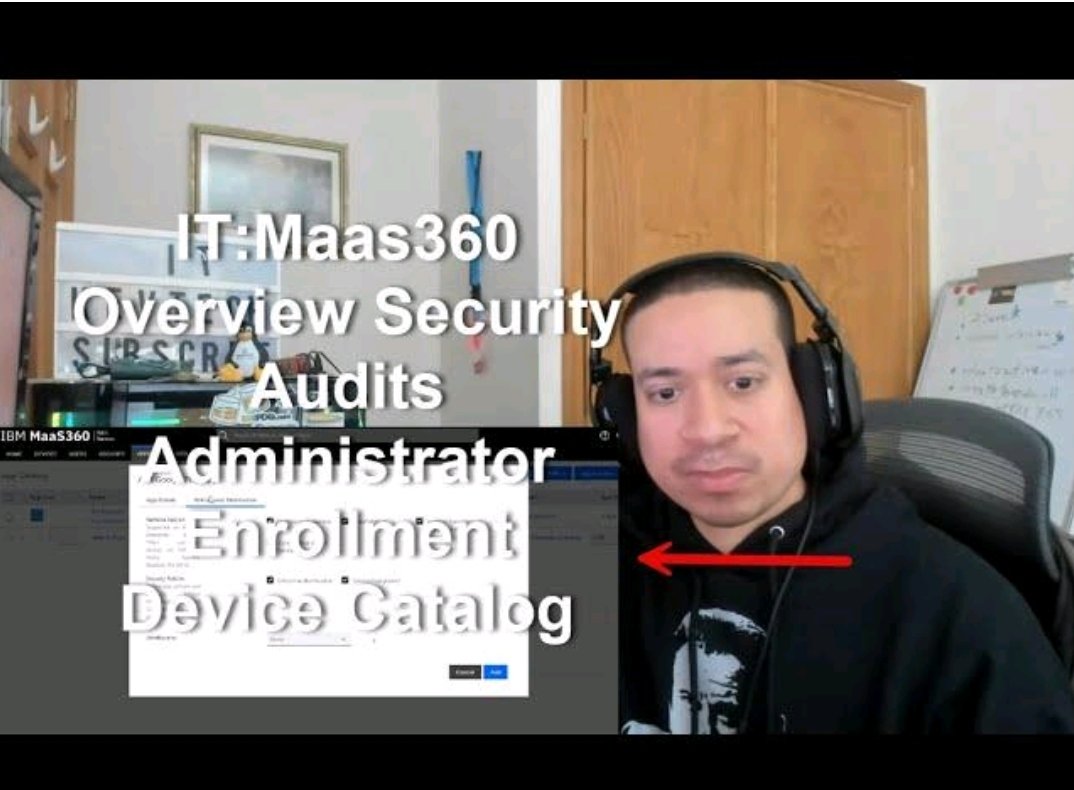 IT:Maas360 Overview Security Audits Administrator Enrollment Device Catalog

#itsupport #itsupportspecialist #helpdesk #helpdesktechnician #servicedesk #systemadmin #mdm #mobiledevicemanagment #desktopsupport #desktopsupporttechnician
youtu.be/JfQDbuuUuX0