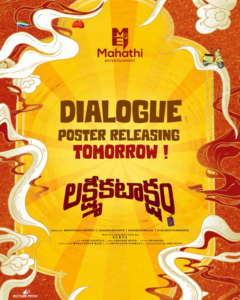 #MahathiEntertainment ProductionNo1 Titled As #LakshmiKataksham 💸 Dialogue Poster Releasing Tomorrow ! 🎬 :#Surya 💰:#SreenivasuluReddyU #NageswarReddyB #WaheedHussainS #PurushottamReddyK ✂️: #PradeepJ 🎼: #AbhishekRufus 📽️ : #NaniAinavelli 📣 : @IamEluruSreenu @PicturePitch_