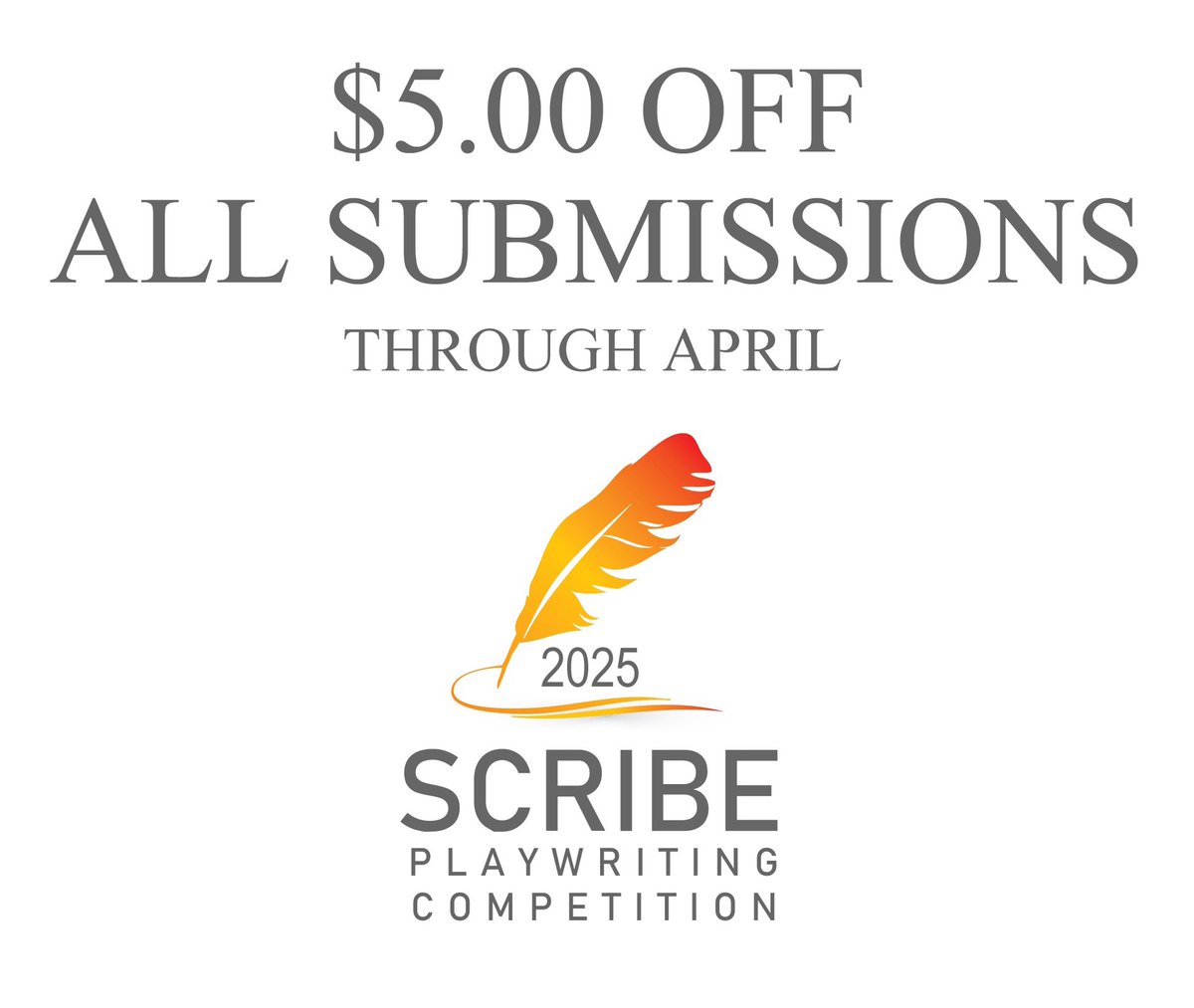 Hey, playwrights! $5.00 OFF ALL PLAY SUBMISSIONS through the end of April. Submit your full length and one-act plays here: scribeplaywriting.weebly.com #playwriting #playwright #playwrights #writingtwitter #writing #theater #theatre #dramaturgy #newplays #writer #writingcommunity