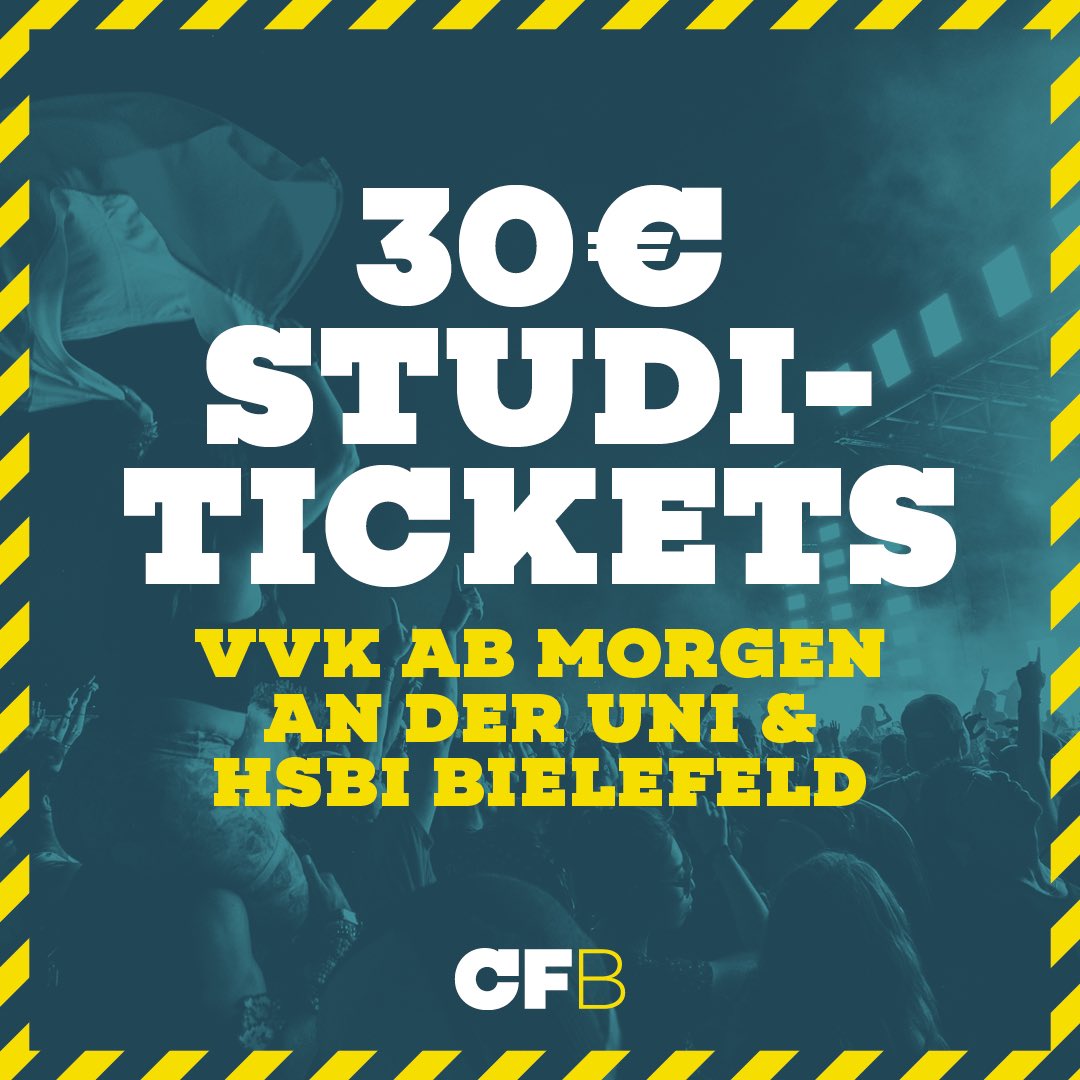 CFBielefeld's tweet photo. 🚨AB MORGEN: GÜNSTIGE STUDI-TICKETS IM VVK!

Ab morgen könnt ihr die günstigen 29 €-Studi-Tickets (zzgl. 1 € Gebühr) ergattern! Bis zum 17.04. sind wir jeweils von 10 - 14 Uhr in der Unihalle und im Foyer der HSBI. Bar und Kartenzahlung sind möglich.

#cfb24 https://t.co/AE0vWfx2bD