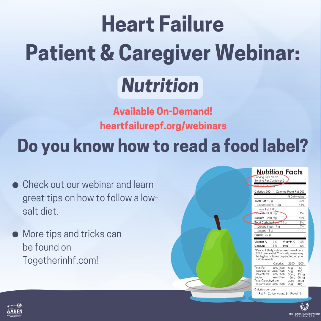 Share this HF Patient & Caregiver on-demand webinar as a resource for healthy heart nutrition tips! heartfailurepf.org/webinars togetherinhf.com