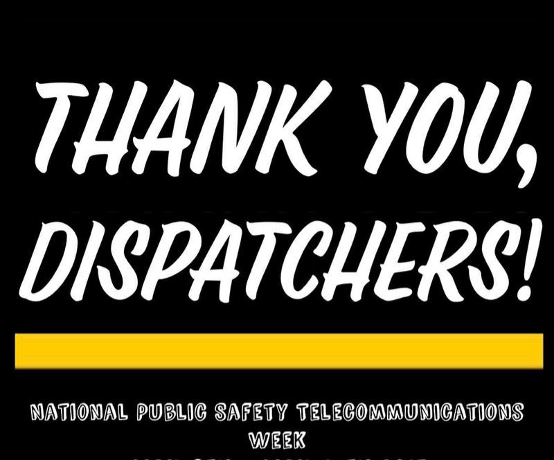 'Shoutout to all the men and women telecommunicators. You are the calm voice who keep communities safe. We know your job is not easy and we appreciate you.' 💛💛💛