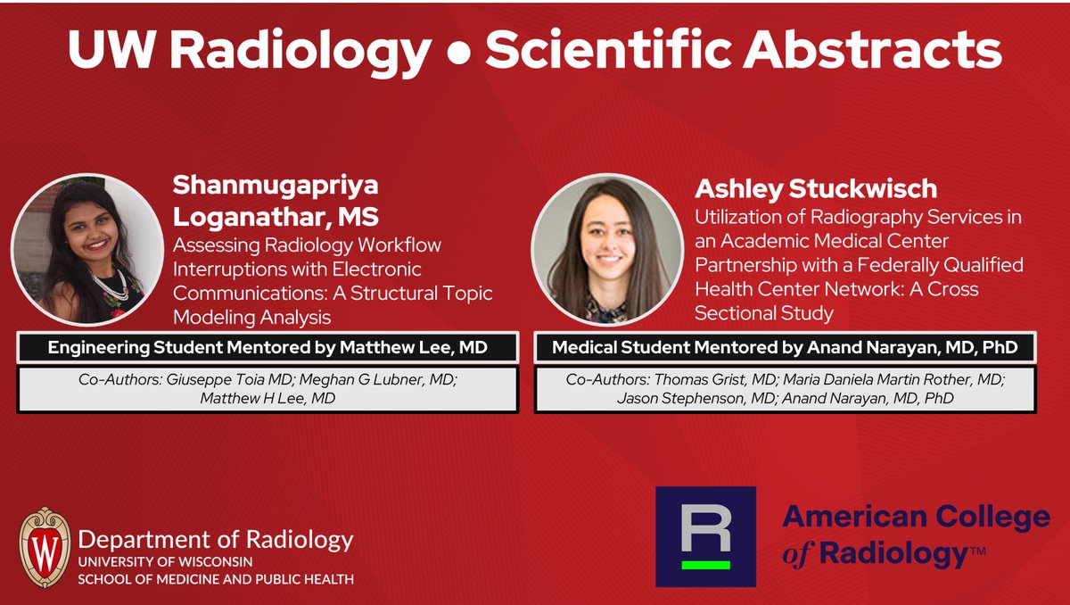 Our mentees are taking center stage at the @RadiologyACR meeting. @ashstuckwisch is a @UWSMPH med student mentored by @AnandKNarayan and @priyaloganathar is a @UWMadEngr PhD candidate mentored by Matthew Lee, MD.