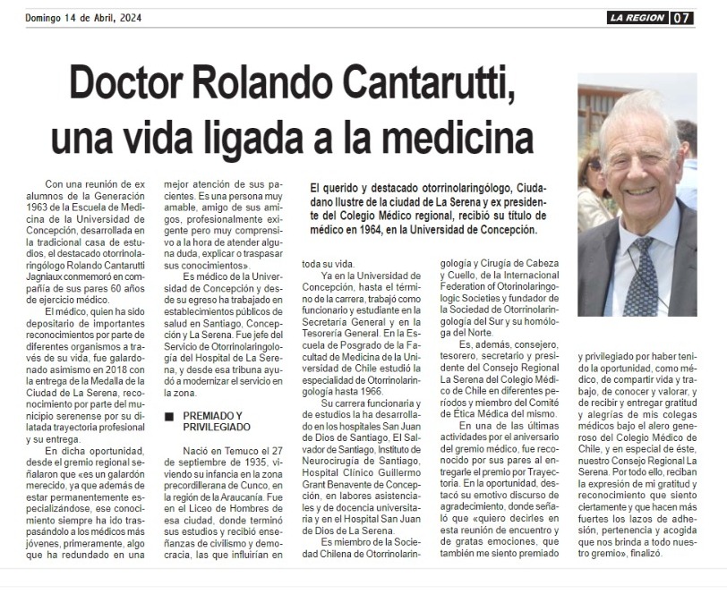 Enviamos un cordial saludo a nuestro querido Dr. Rolando Cantarutti Jaigneaux -quien además fue galardonado con la Medalla Ciudad de La Serena el 2018-, por sus 60 años dedicados a la Medicina, y que fue destacado la edición de hoy domingo de @LaRegionDiario 🤗