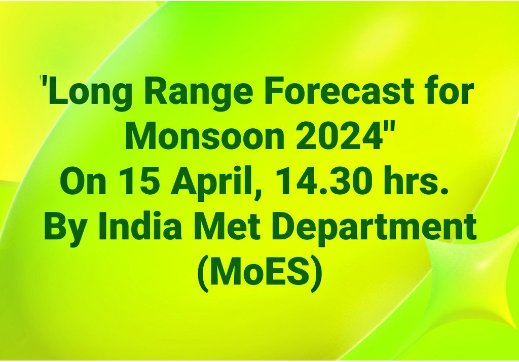 कसा असेल यंदाचा २०२४ चा पावसाळा ?☔☔ भारतीय हवामान विभाग,15 April ला जाहीर करणार. Press conf by #IMD on 'Long Range Forecast of #SWMonsoon2024' @: National Media Centre,New Delhi 15 April, 14.30 hrs In the presence of Secretary-MoES & DGM IMD Live U Tube: youtube.com/watch?v=pTN0nT…