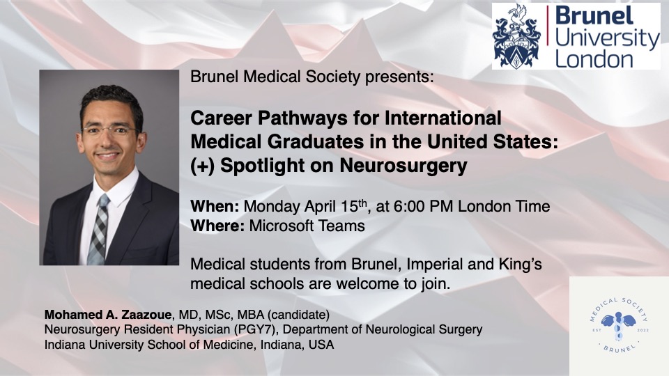 Excited to speak at @Bruneluni about US career pathways for international medical graduates, focusing on neurosurgery. Students from @imperialcollege & @KingsCollegeLon also welcome. Let's navigate the journey to competitive specialties! Thanks @MohamedKAly for the invite. #Match