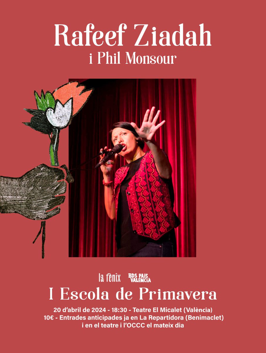 I a València, també, el pròxim dissabte 20 d'abril tindrem la I Escola de Primavera de @LaFenix_UP: Taules rodones a l'@OctubreCCC i després el colofó amb l'actuació al Teatre el Micalet de la gran poetessa palestina @RafeefZiadah❗🇵🇸💜
