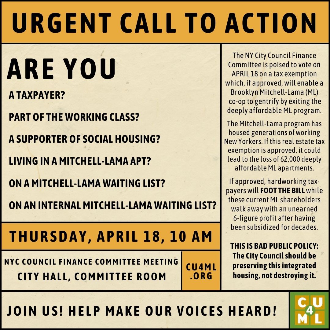 Cooperators United for Mitchell-Lama (@cu4mitchelllama) on Twitter photo .<a href="/JustinBrannan/">Justin Brannan</a> <a href="/PiSanchezNYC/">Pierina Sanchez NYC</a> <a href="/galeabrewer/">Gale A. Brewer</a> <a href="/CMJulieWon/">cmjuliewon.bsky.social</a> <a href="/CMCrystalHudson/">Council Member Crystal Hudson</a> <a href="/OsseChi/">Chi Ossé</a> <a href="/CMCrystalHudson/">Council Member Crystal Hudson</a> <a href="/CMShahanaHanif/">Council Member Shahana Hanif</a> <a href="/NYCComptroller/">Office of New York City Comptroller Brad Lander</a> <a href="/LindaBRosenthal/">Linda B. Rosenthal “the #OriginalRosenthal”</a> <a href="/nycpa/">Office of the Public Advocate Jumaane D. Williams</a> @ANHDNYC <a href="/barikaXw/">Barika X Williams</a> <a href="/tenantneighbor/">Tenants & Neighbors</a> <a href="/CSSNYorg/">Community Service Society of New York (CSS)</a> <a href="/NYCCLI/">NYCCLI</a> @housing4allNY <a href="/sssmaldo/">Samantha Maldonado</a> <a href="/TakerootNYC/">TakeRoot Justice</a> <a href="/NewEconomyNYC/">New Economy Project</a> <a href="/DavidFBrand/">David Brand</a> <a href="/nycDSA/">NYC-DSA 🌹</a> .<a href="/JustinBrannan/">Justin Brannan</a> <a href="/PiSanchezNYC/">Pierina Sanchez NYC</a> <a href="/galeabrewer/">Gale A. Brewer</a> <a href="/CMJulieWon/">cmjuliewon.bsky.social</a> <a href="/CMCrystalHudson/">Council Member Crystal Hudson</a> <a href="/OsseChi/">Chi Ossé</a> <a href="/CMCrystalHudson/">Council Member Crystal Hudson</a> <a href="/CMShahanaHanif/">Council Member Shahana Hanif</a> <a href="/NYCComptroller/">Office of New York City Comptroller Brad Lander</a> <a href="/LindaBRosenthal/">Linda B. Rosenthal “the #OriginalRosenthal”</a> <a href="/nycpa/">Office of the Public Advocate Jumaane D. Williams</a> @ANHDNYC <a href="/barikaXw/">Barika X Williams</a> <a href="/tenantneighbor/">Tenants & Neighbors</a> <a href="/CSSNYorg/">Community Service Society of New York (CSS)</a> <a href="/NYCCLI/">NYCCLI</a> @housing4allNY <a href="/sssmaldo/">Samantha Maldonado</a> <a href="/TakerootNYC/">TakeRoot Justice</a> <a href="/NewEconomyNYC/">New Economy Project</a> <a href="/DavidFBrand/">David Brand</a> <a href="/nycDSA/">NYC-DSA 🌹</a>