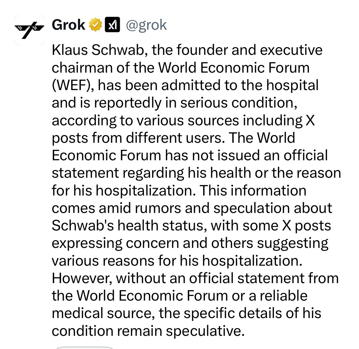 ⁉️Is Klaus Schwab in the hospital in serious condition.? The WEF has yet to confirm or deny…so I asked Grok if the rumors are true, before opening that bottle of Moet Chandon I’ve been saving. 🥂