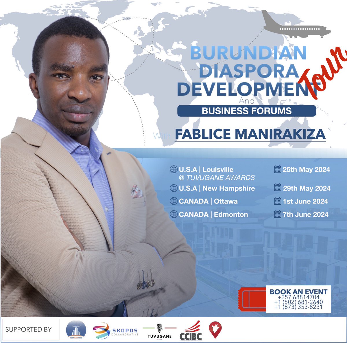 CONFIRMED 🇺🇸🇨🇦 My USA & Canada tour for #BurundianDiaspora development & #businessforums will be a good opportunity of sharing ideas & interactive activities of self-development & investing in Burundi. If you’re interested to host an event in your city, contact us +25768814704