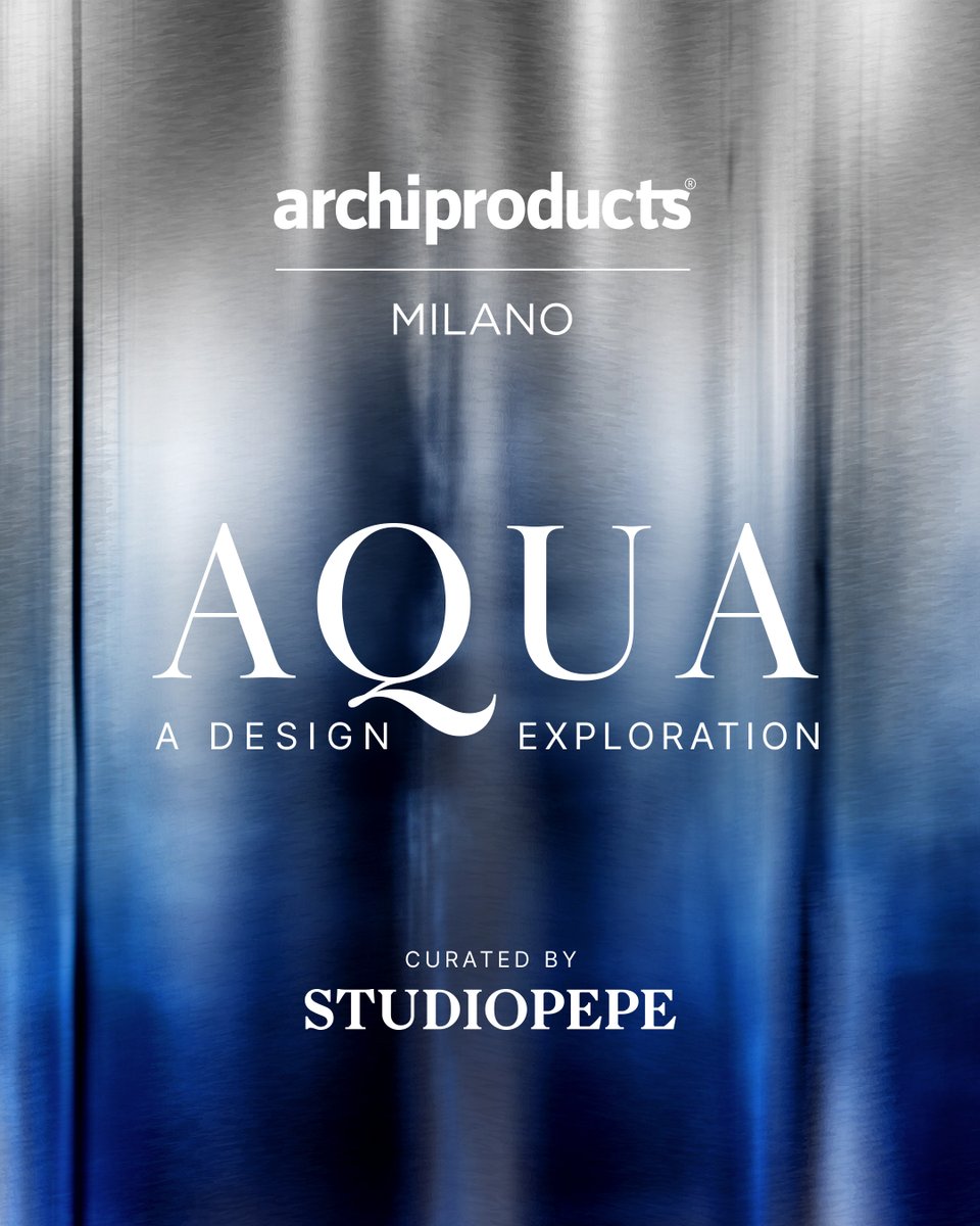 You're invited ✨

#ArchiproductsMilano's new immersive space AQUA, curated by #Studiopepe,  will open tomorrow.
Join us!

Milano, Via Tortona 31

16 April 2024
10:00 - 18:00

17-21 April 2024
10:00 - 20:00

In partnership with @explorajourneys

#MDW24