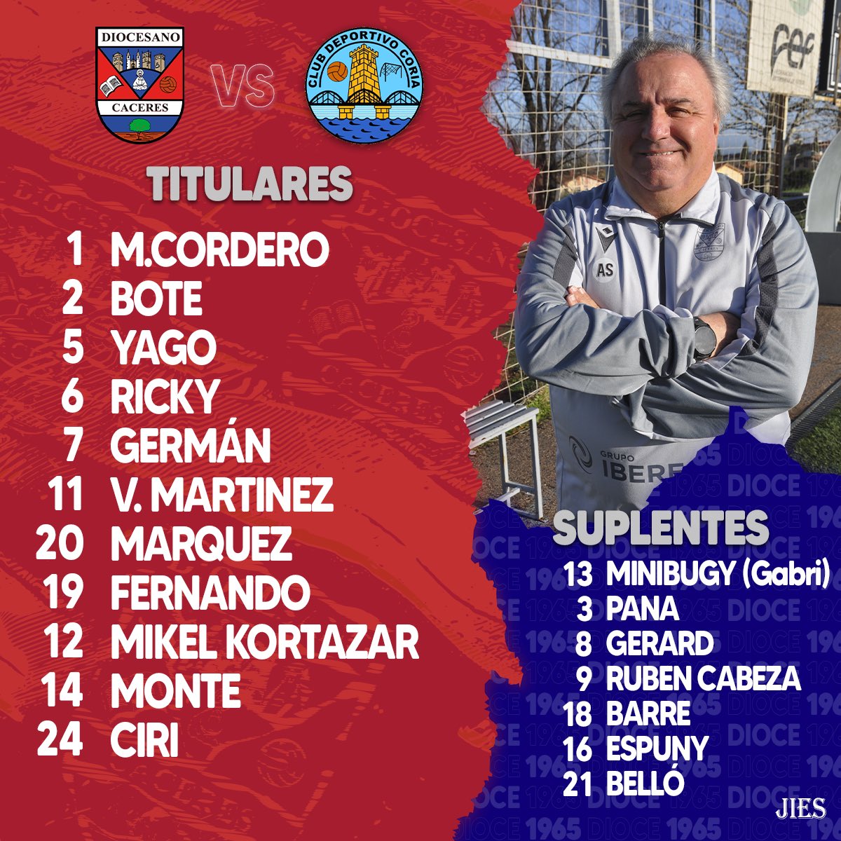 Este es nuestro once para el partido de hoy #VamosDioce #D2324 #DioceCoria