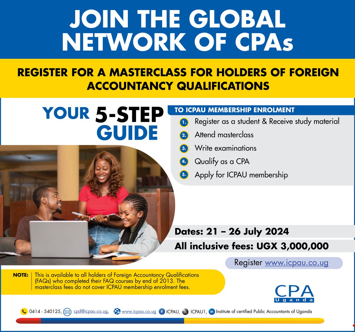 ICPAU1's tweet photo. Have inquiries about the Masterclass for Holders of Foreign Accountancy Qualifications?

Reach out to us at events@icpau.co.ug or students@icpau.co.ug for all the details you need!

Register now via Details: https://t.co/jVyeXnSjYg

#CPAMasterclass
#WeCreateImpact https://t.co/gizXvvRz9n
