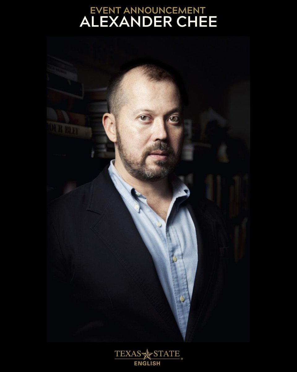 #TXSTEnglish welcomes Alexander Chee, author of HOW TO WRITE AN AUTOBIOGRAPHICAL NOVEL Event Info: Friday, April 19, 7:30 p.m. @ Katherine Anne Porter Literary Center, 508 Center Street, Kyle, TX; reading followed by Q&A and book signing