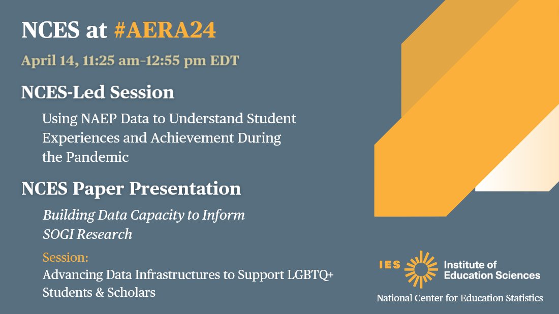 This afternoon at #AERA24, NCES experts will hold sessions about education in Scotland, @NAEP_NCES data in the context of equity, & cyber charter schools. Join them to learn more—then, come by exhibit booth #230 to peek at our latest resources!