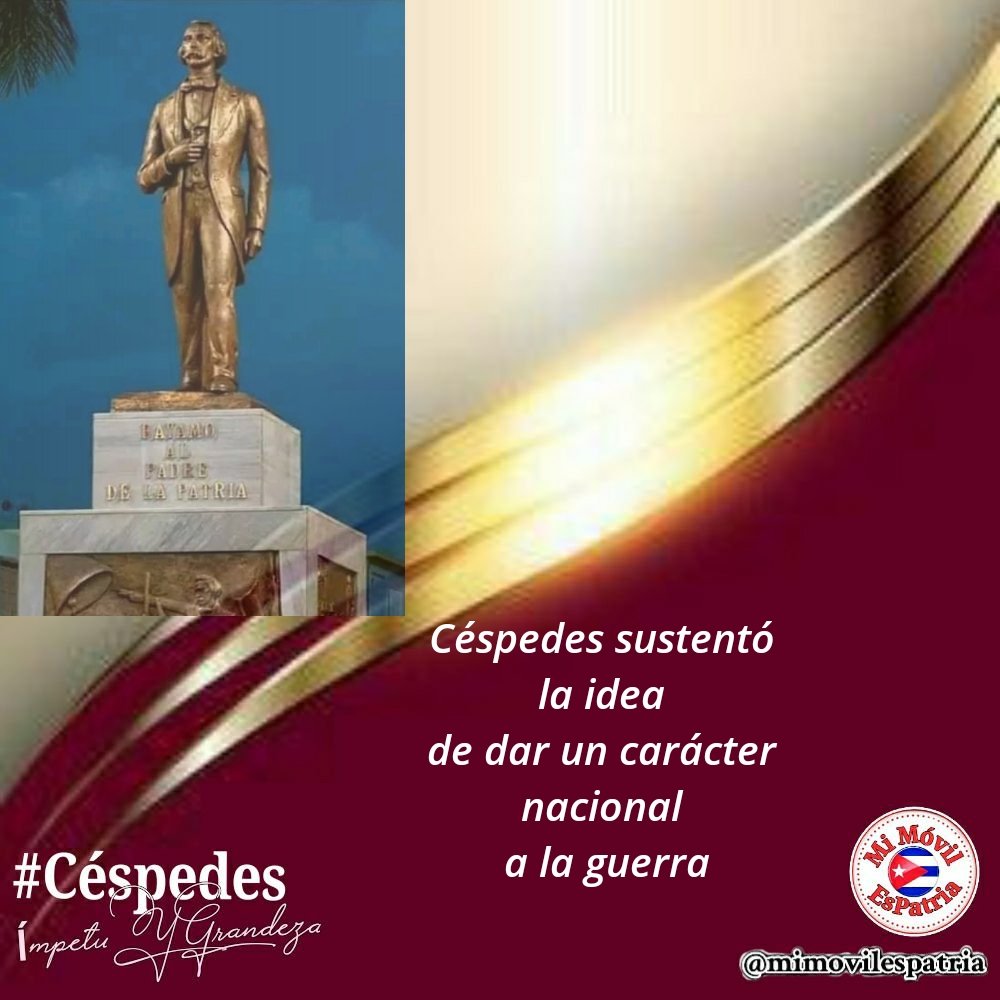 #CéspedesImpetuYGrandeza Los cubanos no claudicaremos jamás, seremos fieles seguidores del ejemplo de nuestros héroes. #CubaViveEnSuHistoria