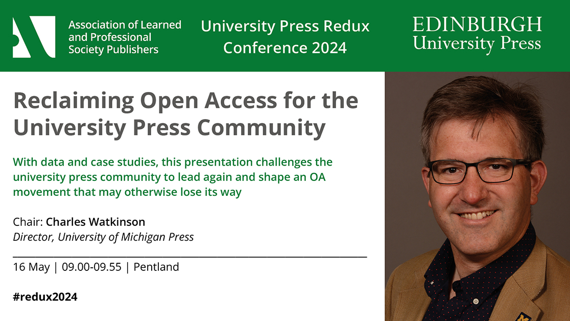 I'm really looking forward to the UP Redux conference and seeing @aupresses and other colleagues in Edinburgh, May 15-16. The meeting is organized by @EdinburghUP and @alpsp and the program looks awesome, alpsp.org/upredux