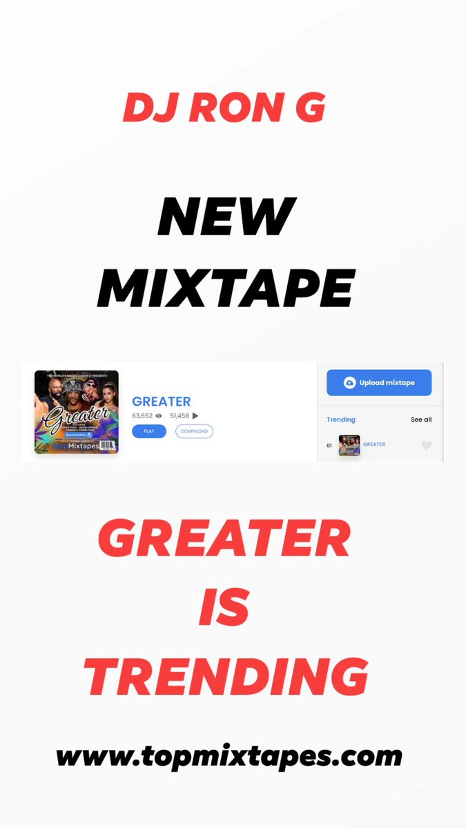 DJ RON G MIXTAPE 'GREATER IS TRENDING NOW ON @https://topmixtapes.com/mixtapes/view/GREATER.521764 @THEREALFABP