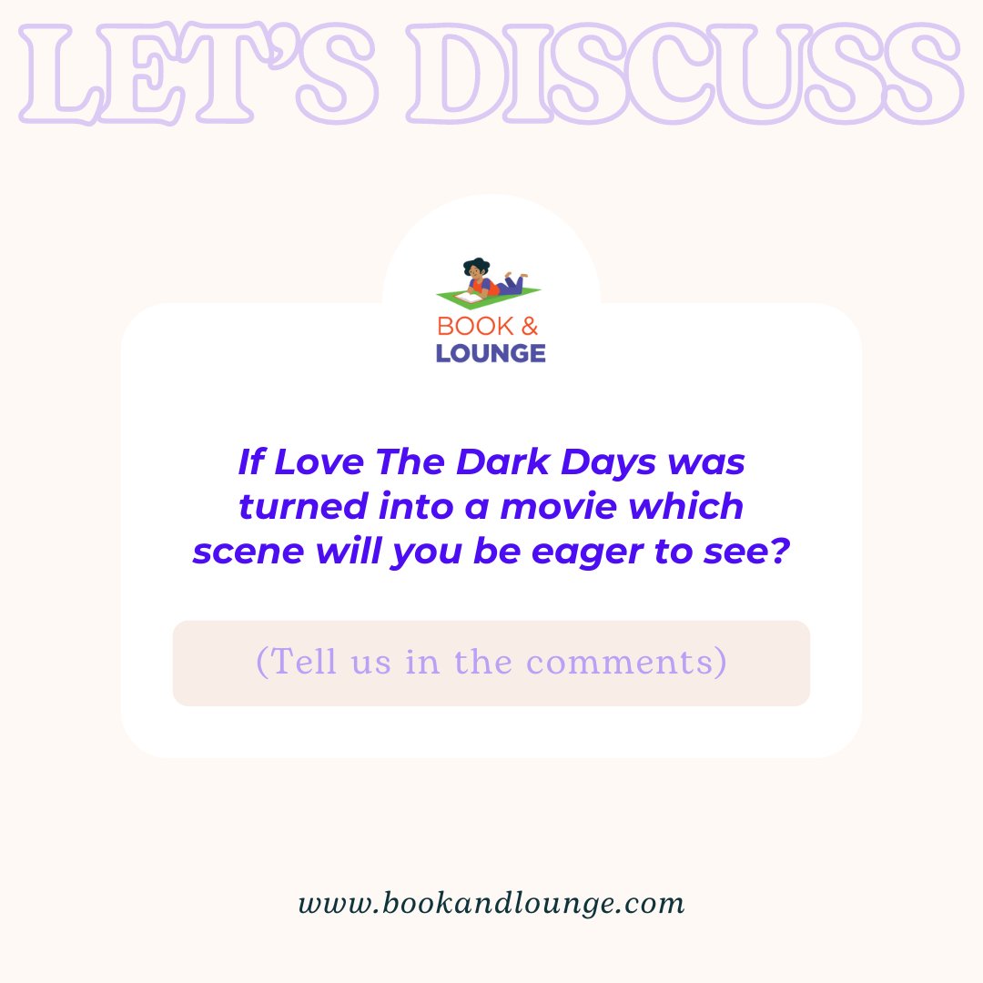 Tell us which scene in the comments Head to our podcast to listen to our review on Love The Dark Days Apple Podcasts - podcasts.apple.com/gh/podcast/boo… Spotify - open.spotify.com/show/2kTydVgGa… or our website - bookandlounge.com/podcast #BookCommunity #bookandlounge #lovethedarkdays