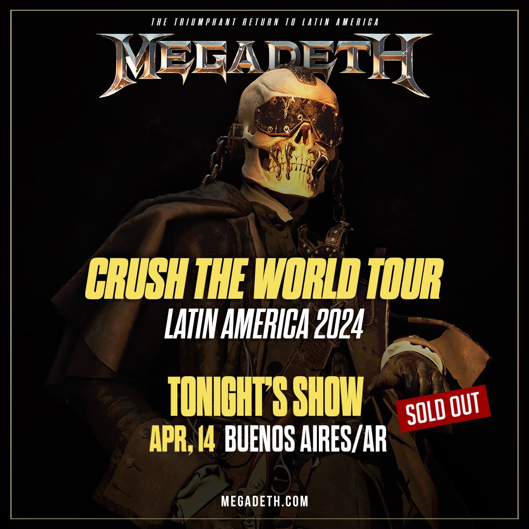Last night was EPIC, Buenos Aires!!! Shall we do it again??! #CrushTheWorldTour megadeth.com/tour