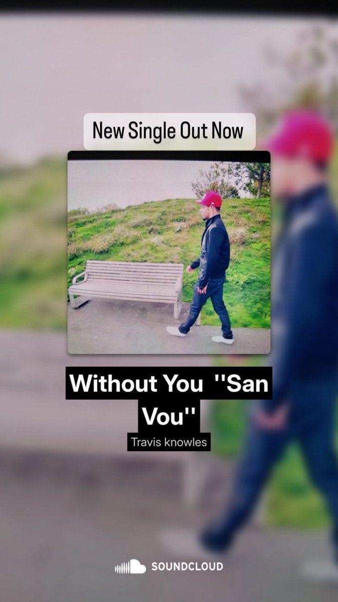 KnowlesTravis's tweet photo. #NewSingleOutNow 
#SanVou #WithoutYou
#SansToi https://t.co/iFURkBmSPm