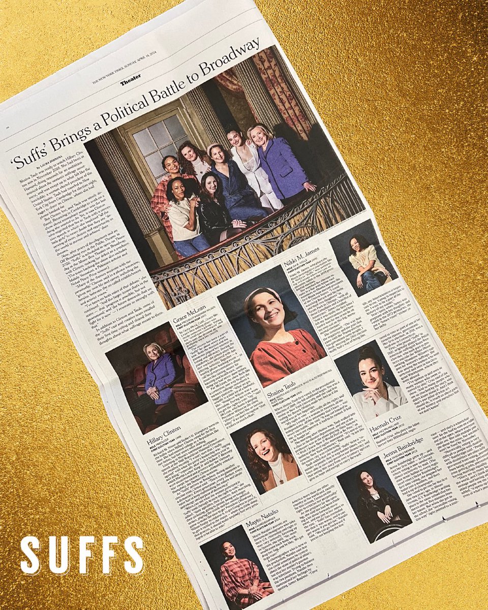 Not us immediately framing this @nytimes piece! Hillary Clinton, Shaina Taub, Grace McClean, Nikki M. James, Hannah Cruz, Mayte Natalio, and Jenna Bainbridge chatted with the New York Times about Suffs and their first experiences voting. #SuffsMusical
