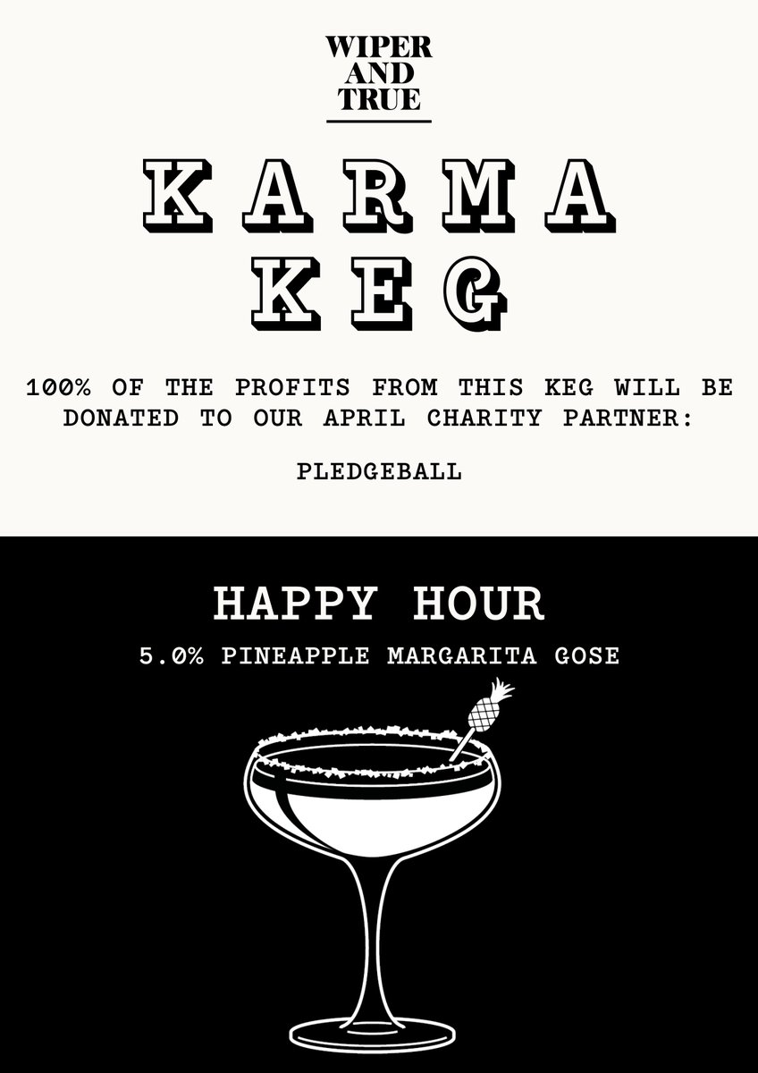 KARMA KEG: HAPPY HOUR 🍍 This refreshing beer is inspired by a twist on the inimitable Mexican cocktail and is bursting with sharp, fruity flavours. Enjoy a pint, knowing 100% of the profit will go to our April Charity Partner, @Pledge_ball.
