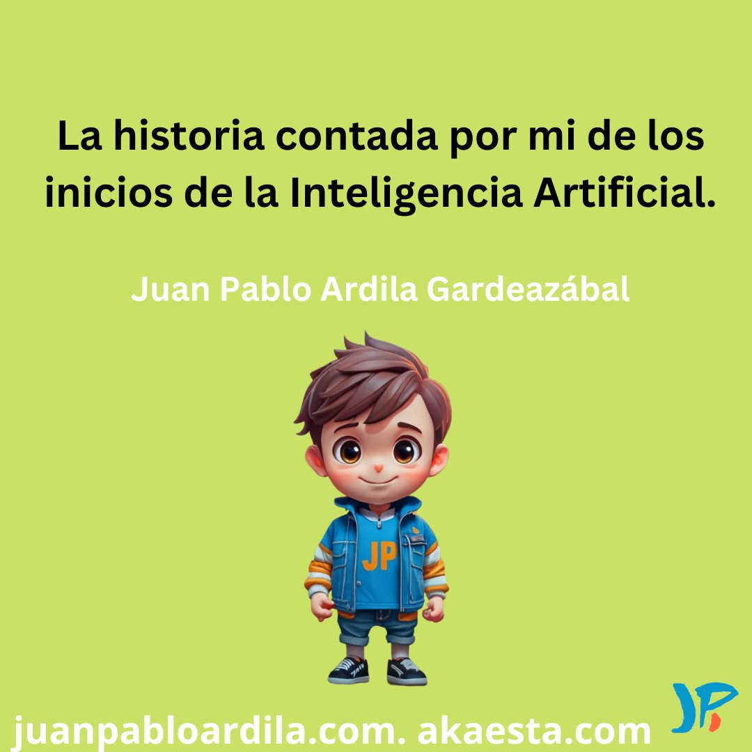 akaesta's tweet photo. La historia que la Inteligencia Artificial Generativa no le cuenta:

La historia contada por mi de los inicios de la Inteligencia Artificial.

Juan Pablo Ardila Gardeazábal

https://t.co/cUkQVRbpCk

#InteliganciaArtificial #storytelling #marketingdigital https://t.co/IsT1fYgcdB