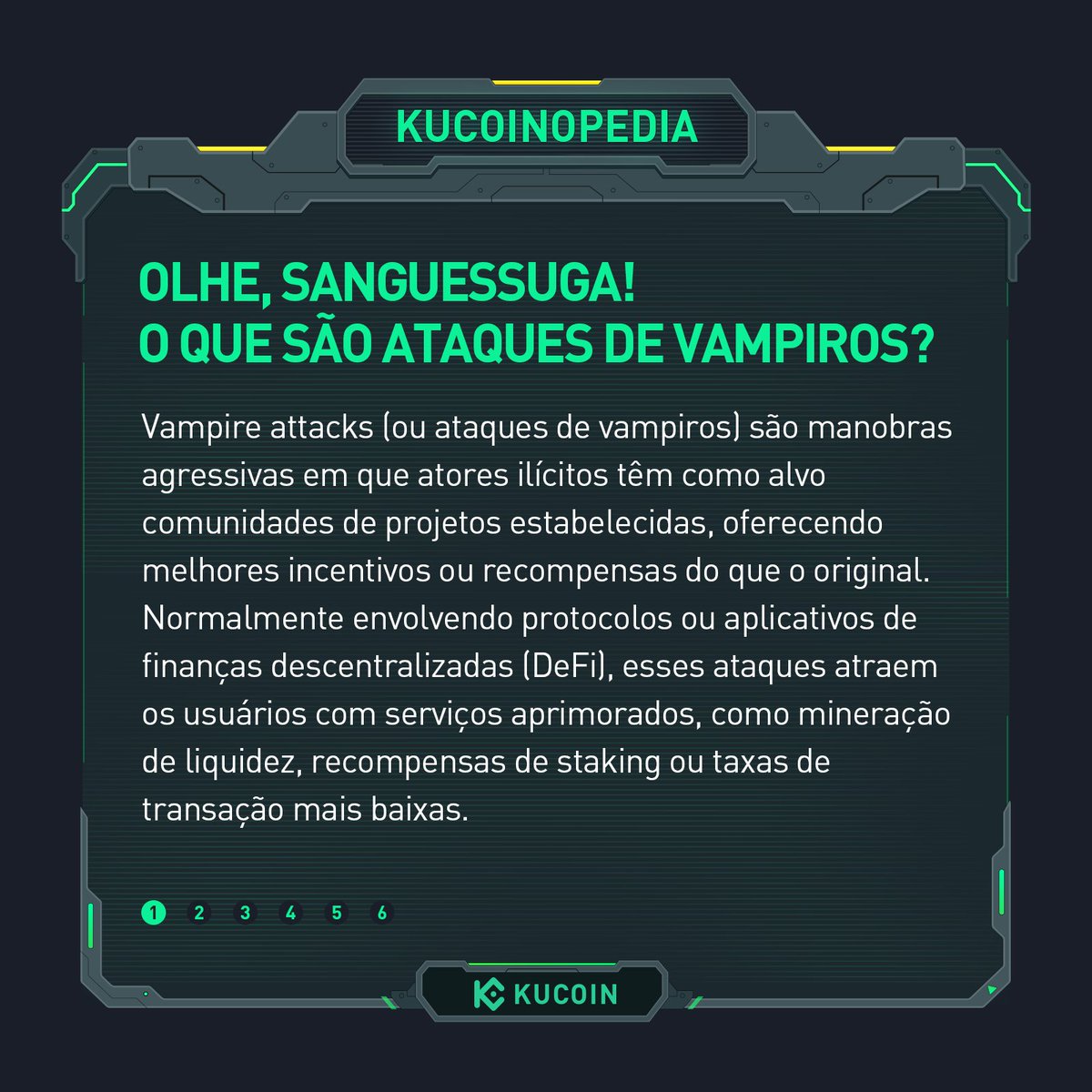 KuCoinPortugues's tweet photo. 📙 #KuCoinopedia: #VampireAttacks 

🧛‍♂️ Cuidado com manobras agressivas no reino cripto! https://t.co/9Der0jCRGM