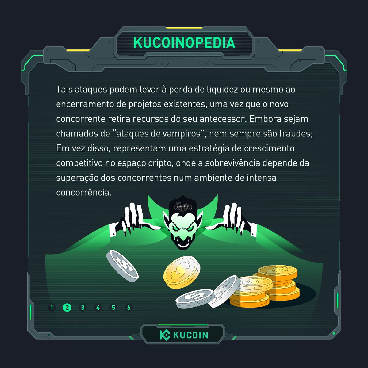 KuCoinPortugues's tweet photo. 📙 #KuCoinopedia: #VampireAttacks 

🧛‍♂️ Cuidado com manobras agressivas no reino cripto! https://t.co/9Der0jCRGM