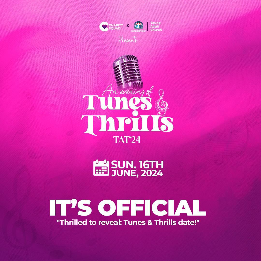 Tunes and Thrills is here already🥳 Clear your schedule💃🏻 
Save the date🤩 
It's about time to get thrilled🤝   
#TAT24 #TunesAndThrillsIsHere #TAT2024 #Charitysquad #huboflove  #DLconversations #faithchurch