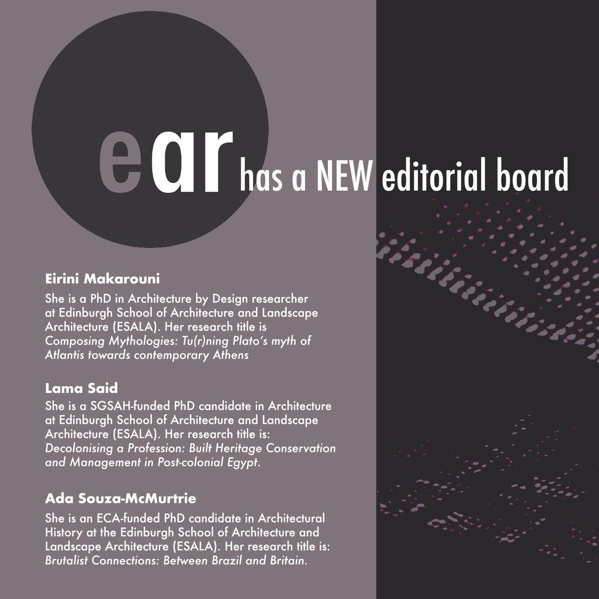 edinburgh_ear's tweet photo. 📢 Exciting News 📢 EAR has a new Editorial Board!
🎉Stay tuned for the upcoming Call for Issue 39!
 #EAR39 #architectureresearch #architecturejournal https://t.co/90H9pO2di0