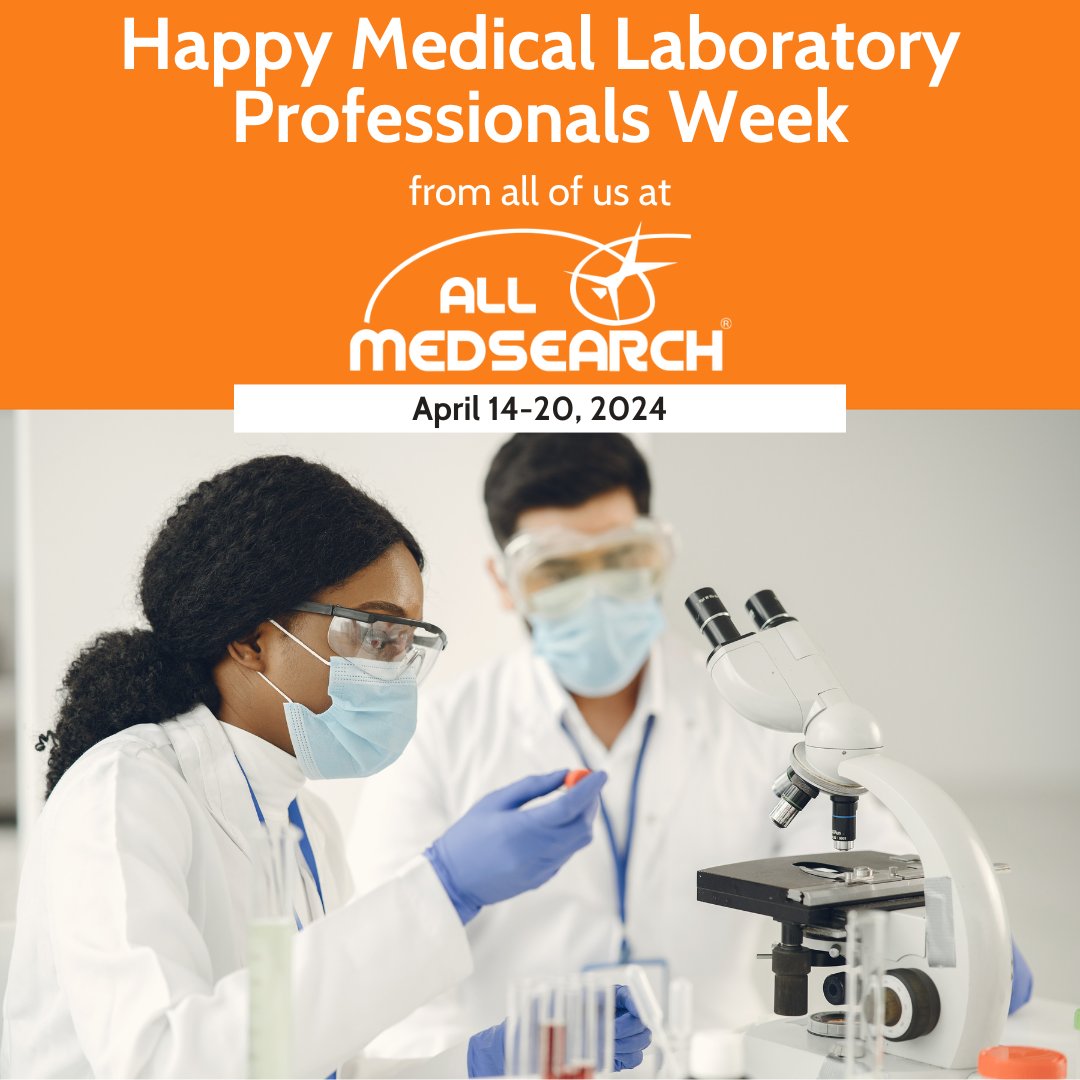 AllMedSearch's tweet image. Happy Medical Lab Professionals Week from all of us at All Med Search!

If you are a lab professional looking for a new position, send us your resume! Jobs@AllMedSearch.com

#ASCPLabWeek24