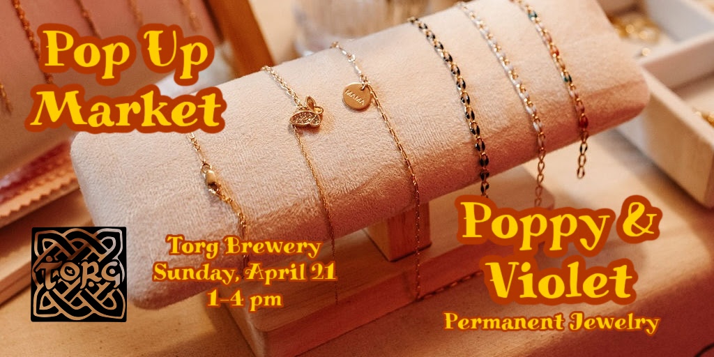 @poppyandvioletmn are coming to Torg next Sunday. Book your appointment now!
ow.ly/FxnL50Ra5NT
#permanentjewelry #popupmarket #customjewelry #popuptwincities #mntaproom #torgbrewery #poppyandvioletmn #springlakeparkmn