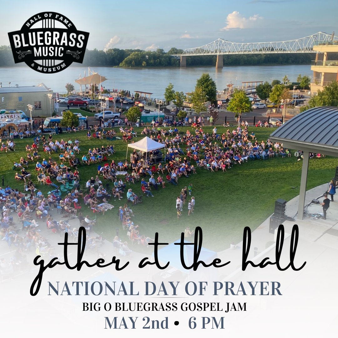 Join us on May 2nd at 6pm for the Big O Bluegrass Gospel Jam. We will be gathering on our back lawn in observance of National Day of Prayer. Attendees are encouraged to bring a lawn chair or blanket if they wish to sit.