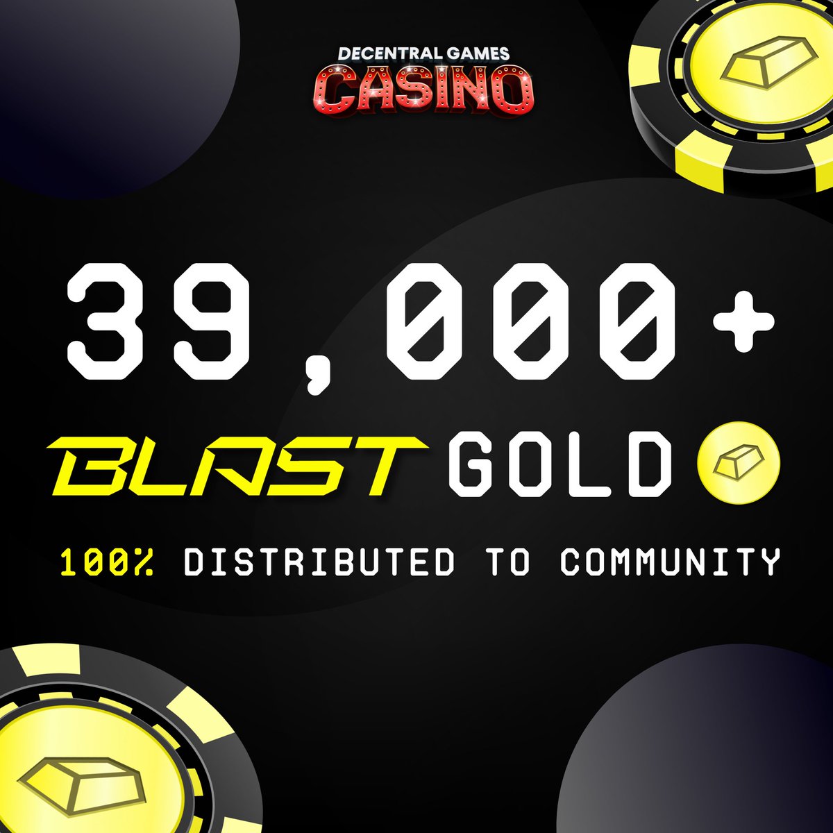 We've distributed over 39,000 Blast Gold so far back to the community 🫡
 
Come degen at the tables and earn @Blast_L2 Gold in real-time on every bet whether you win or lose
 
Feeling lucky? Enter our weekly casino competitions for big Gold prize pools
 
See you at the tables!